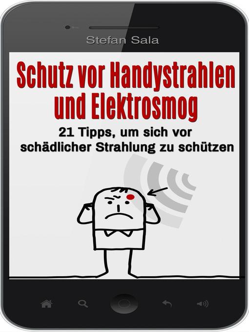 Title details for Schutz vor Handystrahlen und Elektrosmog by Stefan Sala - Available